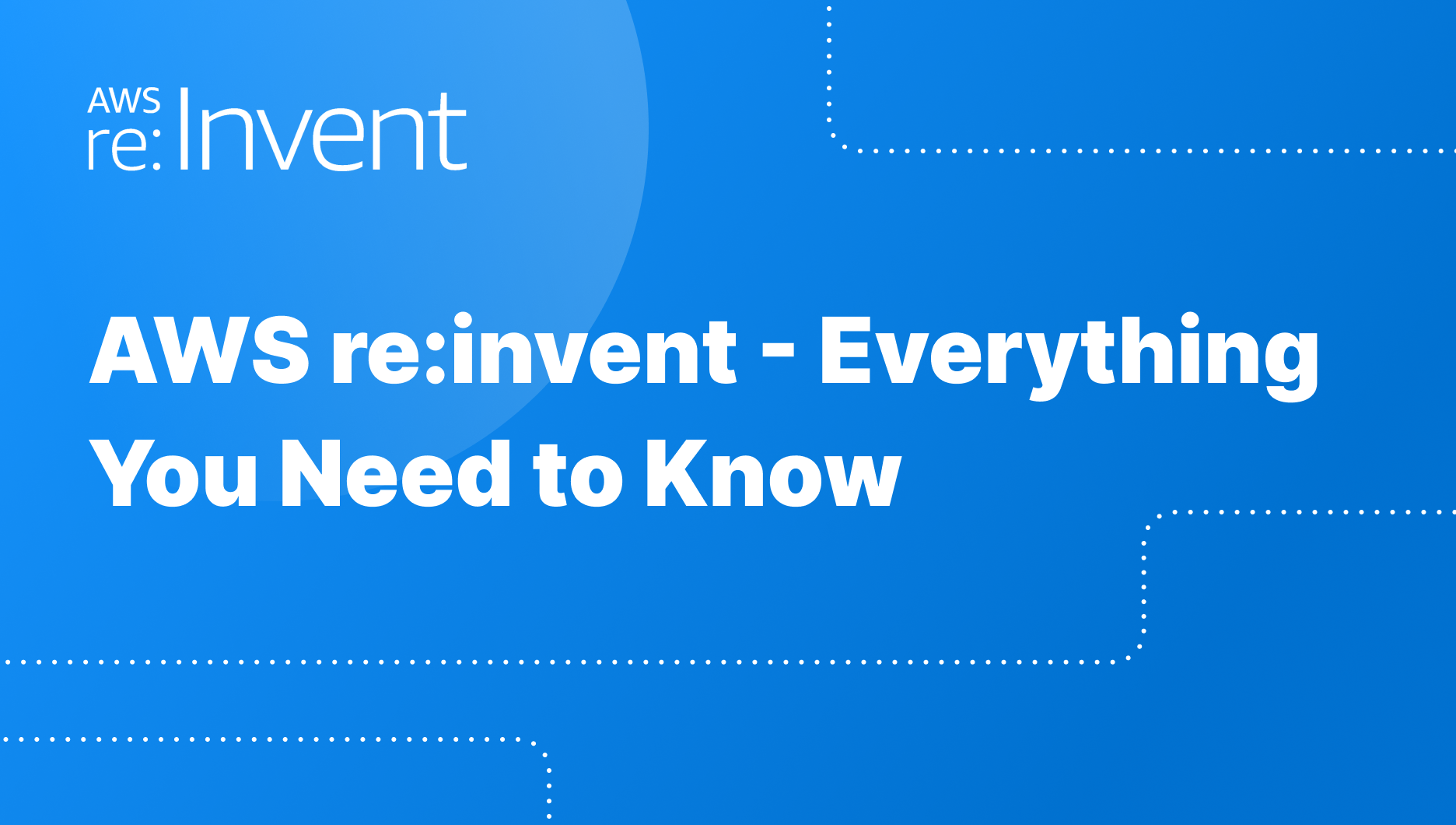 Going to AWS re:Invent? Here’s Everything You Need to Know | Drata